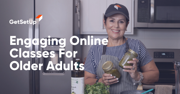 Engaging Online Classes for Older Adults